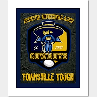 North Queensland Cowboys = TOWNSVILLE TOUGH Posters and Art